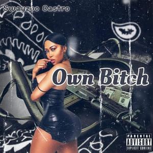 Own ***** (Explicit)