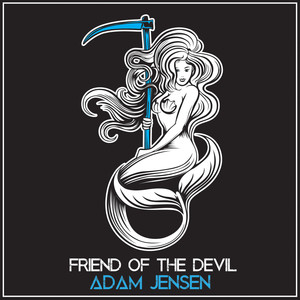 Friend of the Devil (Explicit)