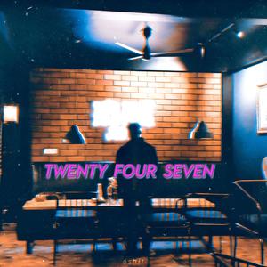 Twenty Four Seven (feat. 6****)