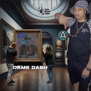 DAME DASH (Explicit)