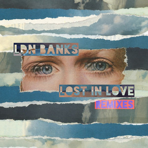Lost In Love (Lowdown Remix)