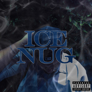 Ice Nug (Explicit)