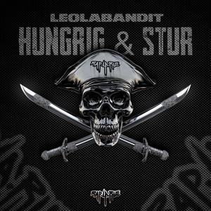 Hungrig & Stur (Explicit)