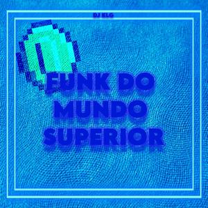 Funk do mundo superior