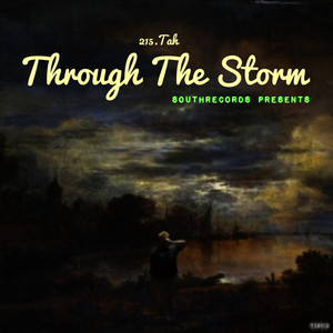 Through The Storm (Explicit)