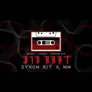 Dynom Rit - Din Raat