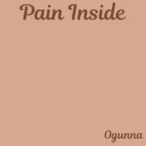 Pain Inside (Explicit)