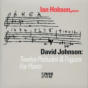 JOHNSON, D.: 12 Preludes and Fugues (I. Hobson)