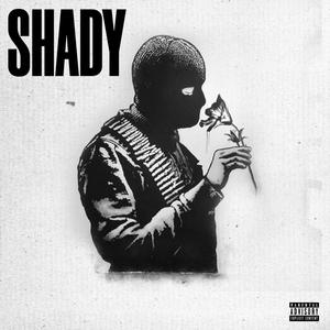SHADY (FREESTYLE) (Explicit)