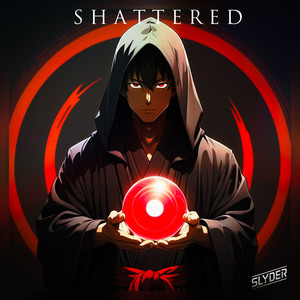 Shattered