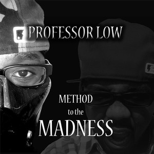 Method to the Madness