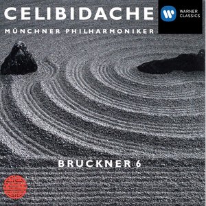 Sergiu Celibidache- First Authorized Edition, Vol. 2