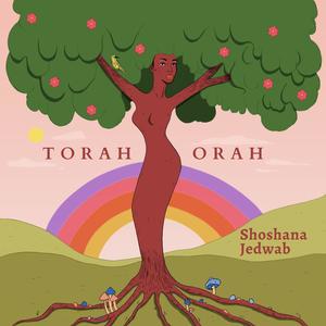 Torah Orah (feat. Megan Gould, Noah Solomon, Daniel Ori & Radharani)