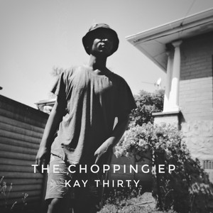 The Chopping (Explicit)