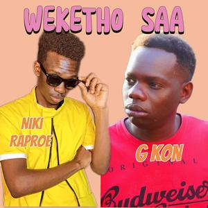 Weketho Saa (feat. G Kon)