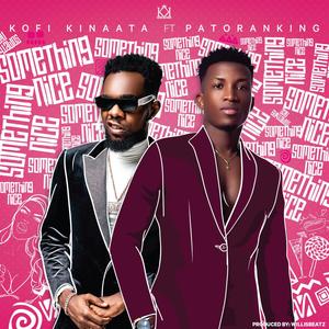 Something Nice(feat. Patoranking)
