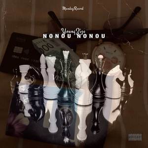 Nonou Nonou (Explicit)