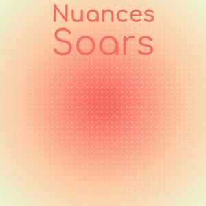 Nuances Soars