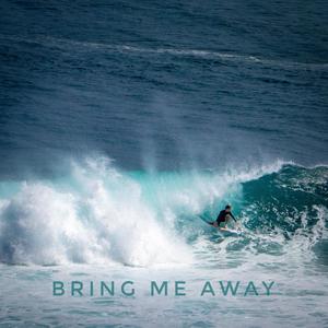 Bring Me Away (feat. Treus Jones)