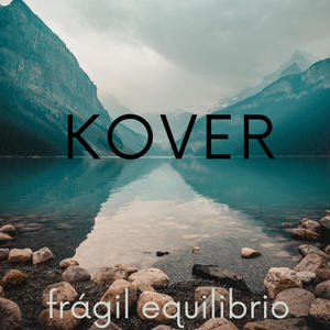 Frágil equilibrio (Explicit)