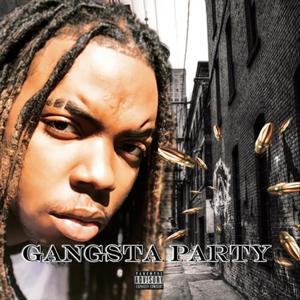 Gangsta Party (Explicit)