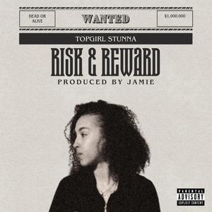 RISK & REWARD (Explicit)