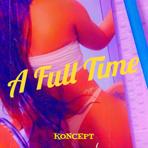 A Full Time (Explicit)