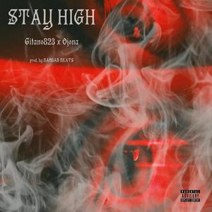 Stay High (Explicit)