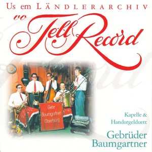 Us em Ländlerarchiv vo Tell Record