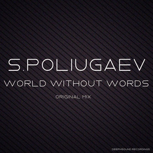 World Without Words (Original Mix)
