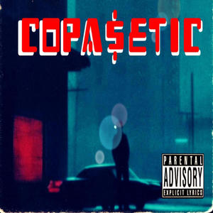 COPA$eTIC EP (Explicit)