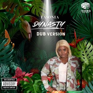 DYNASTY (DUB Version)