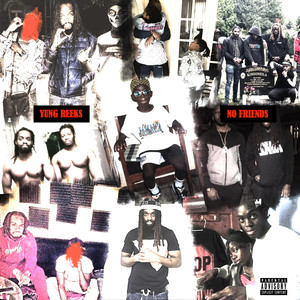 No Friends (Explicit)