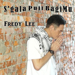 S'gala Puji BagiMu (伴奏)