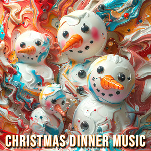 Christmas Dinner Music