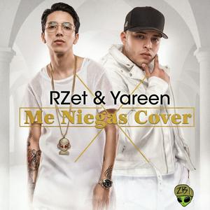 Me Niegas (feat. Yareen) (Explicit)
