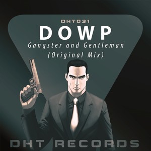 Gangster & Gentleman (Original Mix)