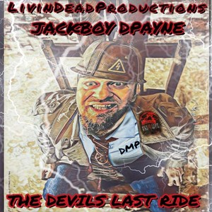 The Devils Last Ride (Explicit)
