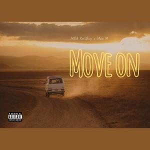 Move on (feat. Mos M) (Explicit)