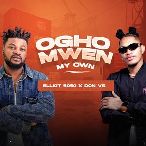 Oghomwen (feat. Don Vs)