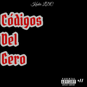 Códigos Del Gero (Explicit)