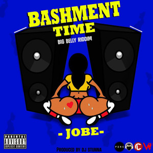 BASHMENT TIME (Explicit)