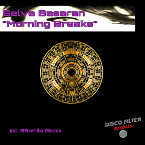Morning Breaks (Bbwhite Remix)