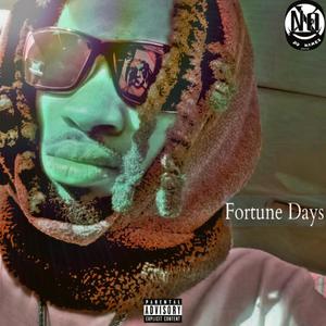 Fortune Days (Explicit)