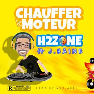 Chauffer Le Moteur (Explicit)