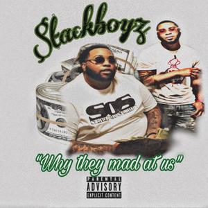 Why They Mad At Us(feat. $tackBoy Gramz) (Explicit)