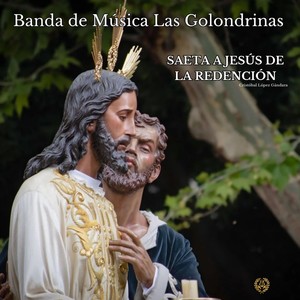 SAETA A JESÚS DE LA REDENCIÓN