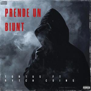 Prende Un Blunt (feat. Rytch Coins) [Explicit]