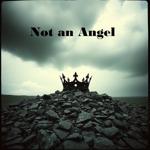 Not an Angel