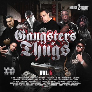 Menace 2 Society Presents: Gangsters & Thugs, Vol. 5 (Explicit)